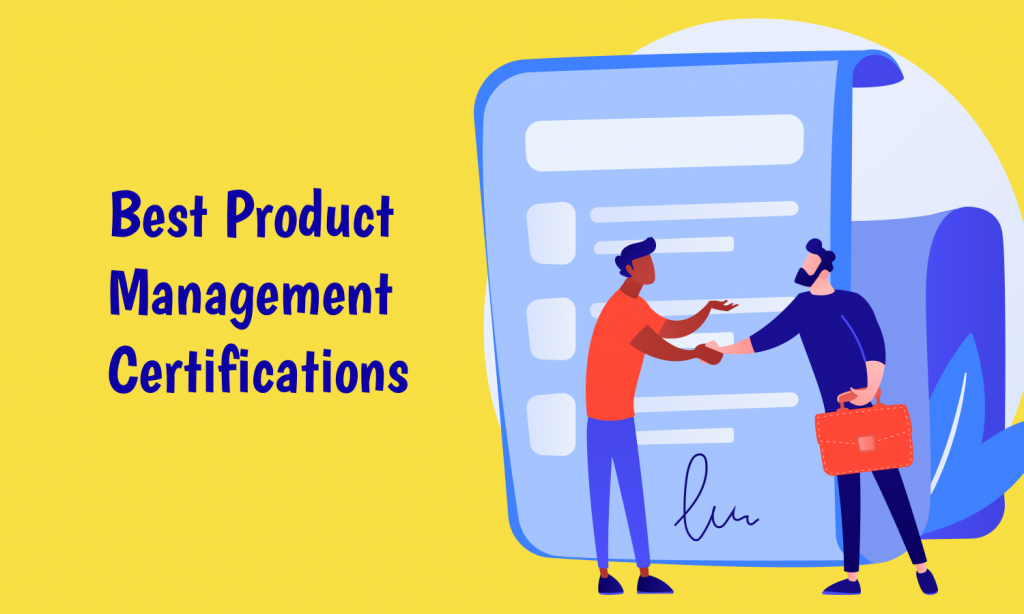 What Product Management Certification Would Be Good And Relevant In ...