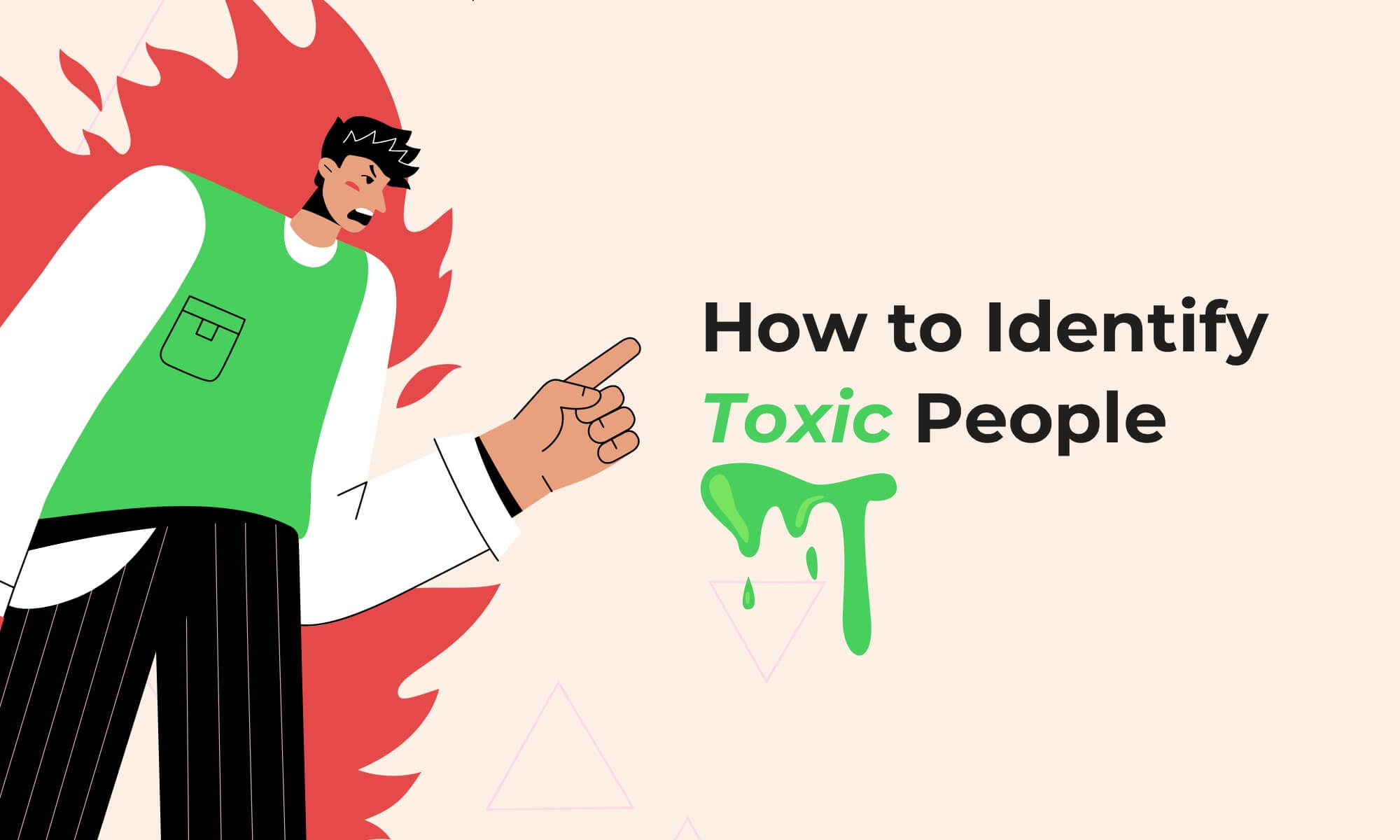 How to Recognize and Neutralize Toxic People?