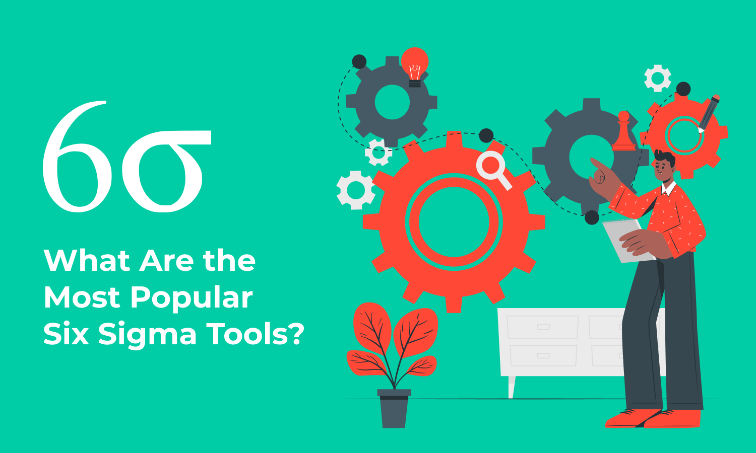 What Are The Most Popular Six Sigma Tools 4327